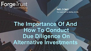 The Importance Of and How To Conduct Due Diligence on Alternative Investments